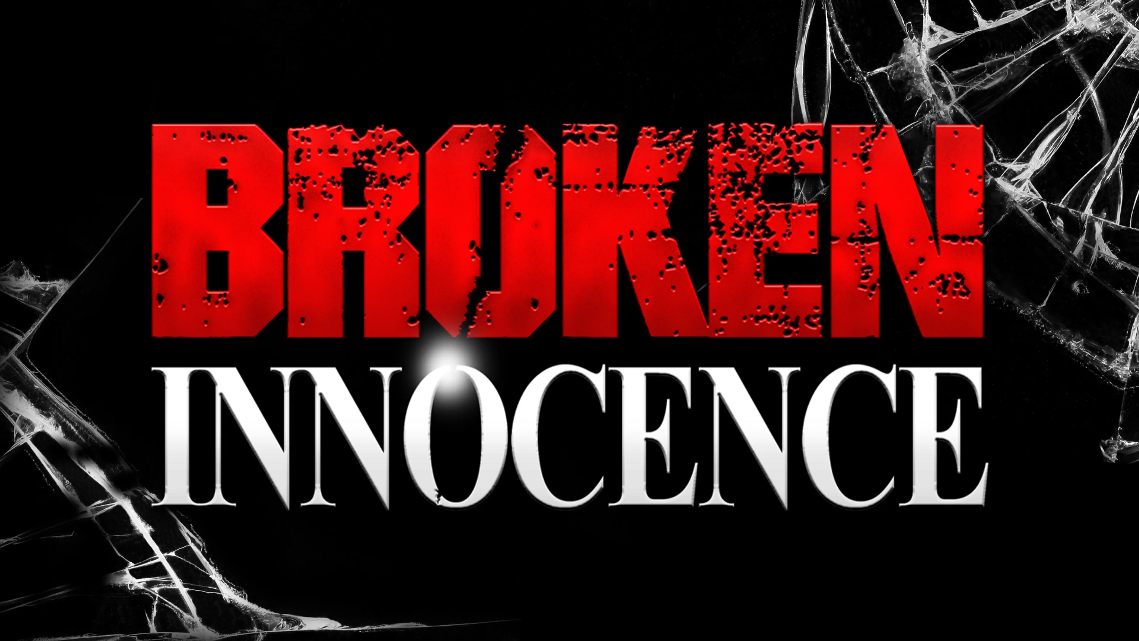 Broken Innocence poster